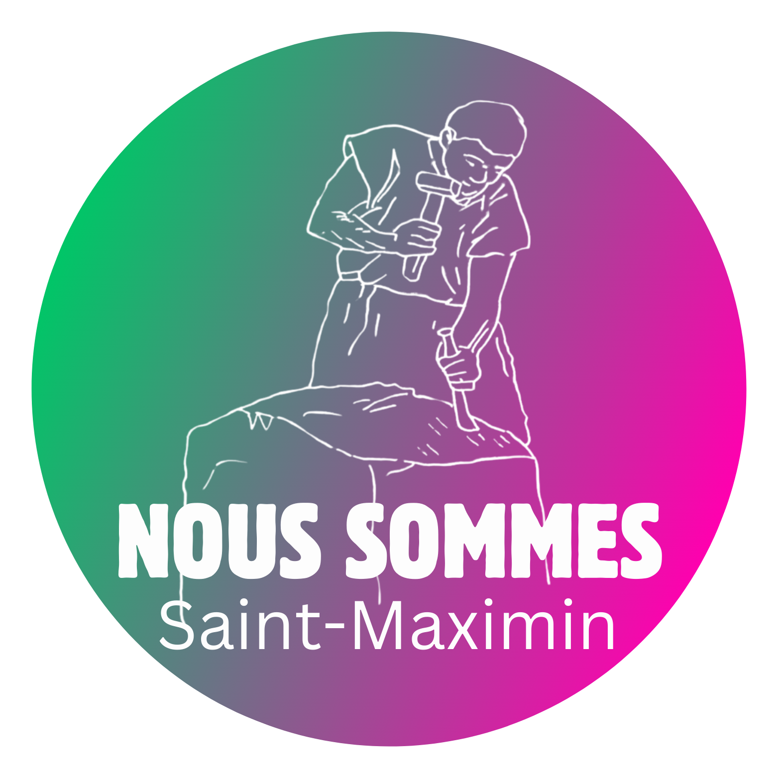 Nous sommes Saint Maximin